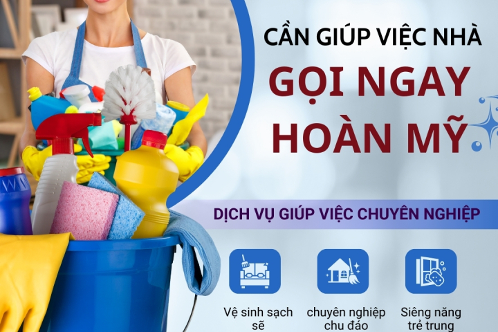 Cần Tìm Người Giúp Việc Nhà | Gọi Ngay Giúp Việc Nhà Hoàn Mỹ
