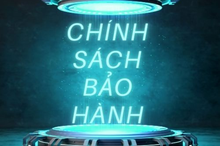 Chính Sách Bảo Hành 