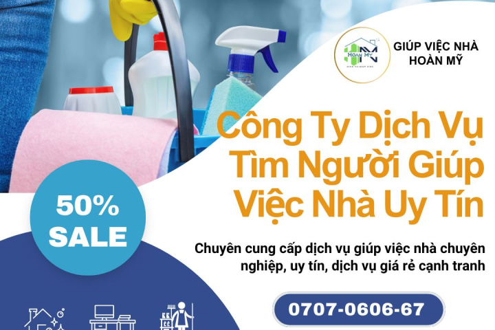 Công Ty Dịch Vụ Tìm Người Giúp Việc Nhà Uy Tín | Hoàn Mỹ