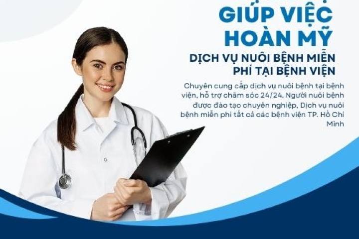 Dịch Vụ Nuôi Bệnh Tại Bệnh Viện | Dịch Vụ Miễn Phí | Hoàn Mỹ