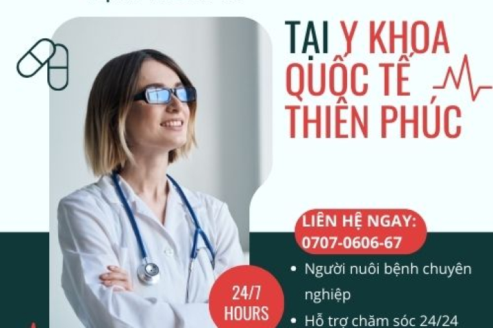 Dịch Vụ Nuôi Bệnh Tại Bệnh Viện Y Khoa Quốc Tế Thiên Phúc | Hoàn Mỹ