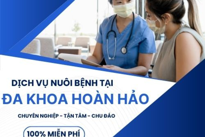 Dịch Vụ Nuôi Bệnh Tại Bệnh Viện Đa Khoa Hoàn Hảo | Hoàn Mỹ