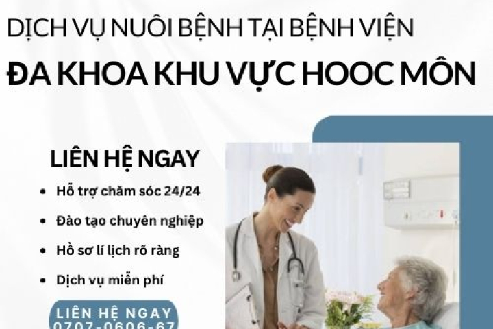 Dịch Vụ Nuôi Bệnh Tại Bệnh Viện Đa Khoa Khu Vực Hooc Môn | Hoàn Mỹ