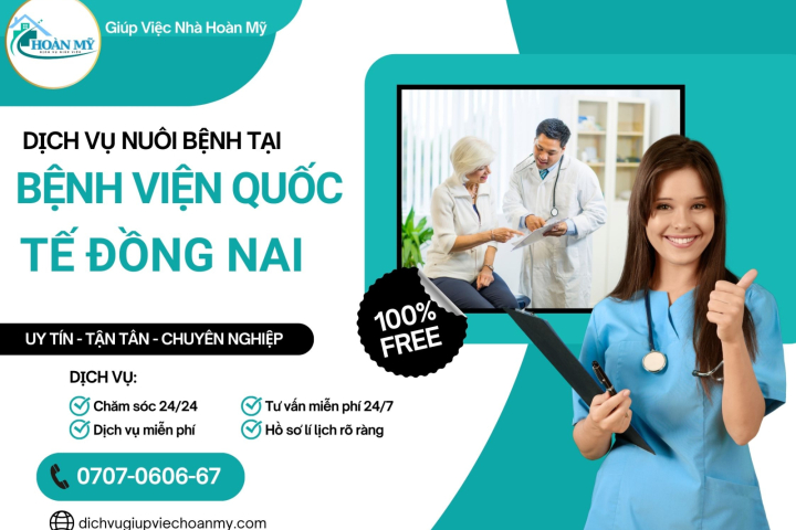 Dịch Vụ Nuôi Bệnh Tại Bệnh Viện Quốc Tế Đồng Nai | Hoàn Mỹ