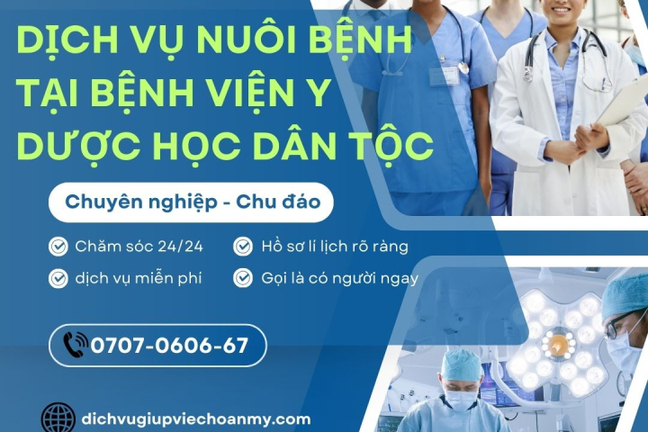 Dịch Vụ Nuôi Bệnh Miễn Phí Tại Bệnh Viện Y Dược Học Dân Tộc | Hoàn Mỹ