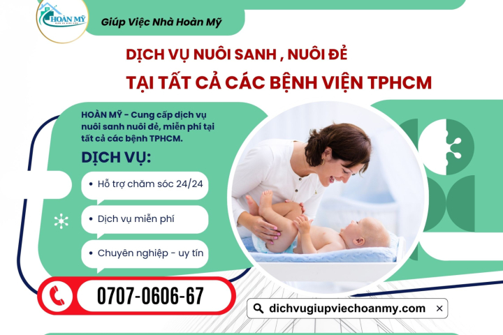 Dịch Vụ Nuôi Sanh, Nuôi Đẻ Miễn Phí Tại Các Bệnh Viện TPHCM | Hoàn Mỹ
