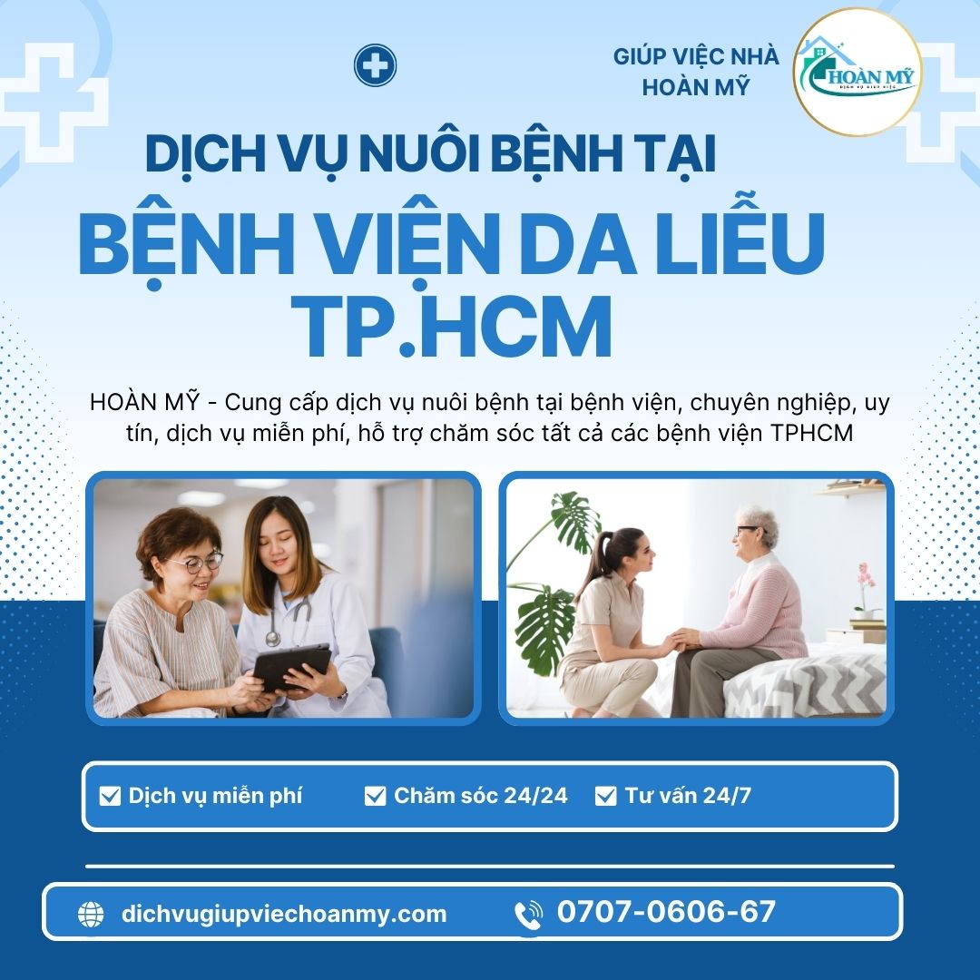 dich-vu-nuoi-benh-tai-benh-vien-da-lieu-tphcm-Hoan-My
