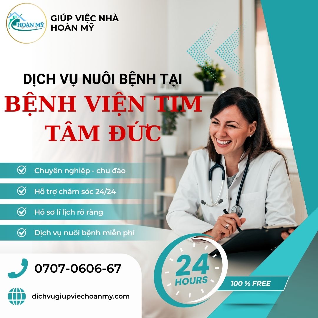 dich-vu-nuoi-benh-tai-benh-vien-tim-tam-duc-Giup-Viec-Hoan-My